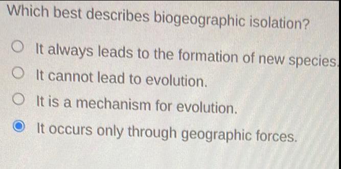 Which Best Describes Biogeographic Isolation?