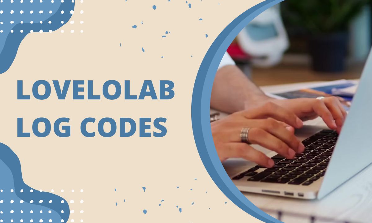 Lovelolablog Codes: Fun Facts and Everything You Need to Know