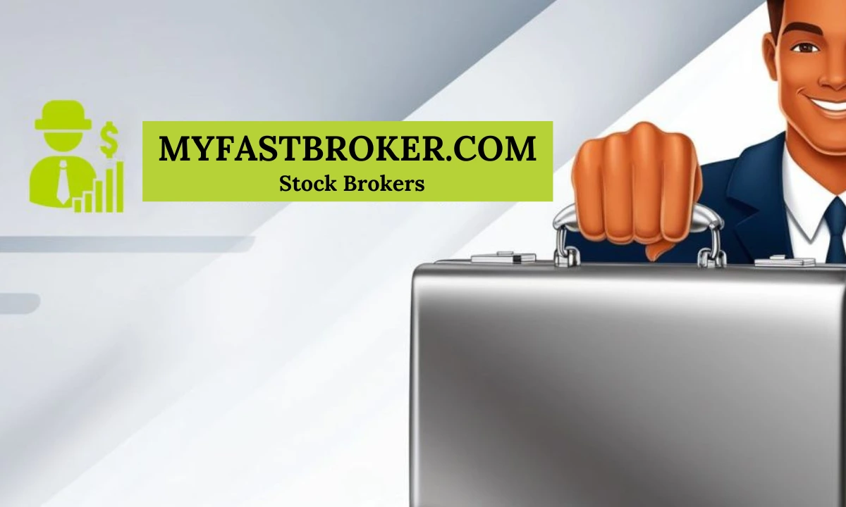 Myfastbroker.com Stock Brokers