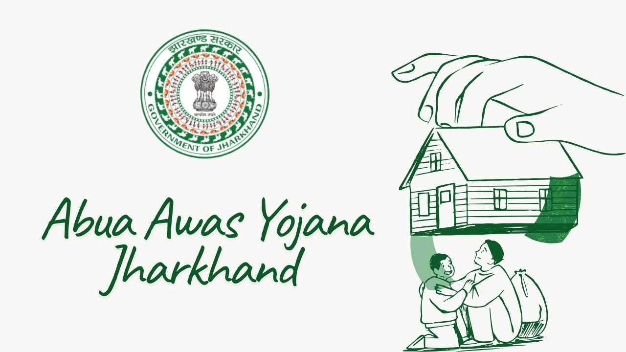 Abua Awas Yojana Jharkhand