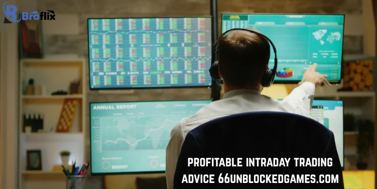 Profitable Intraday Trading Advice 66unblockedgames.com: Unlocking Strategies for Success