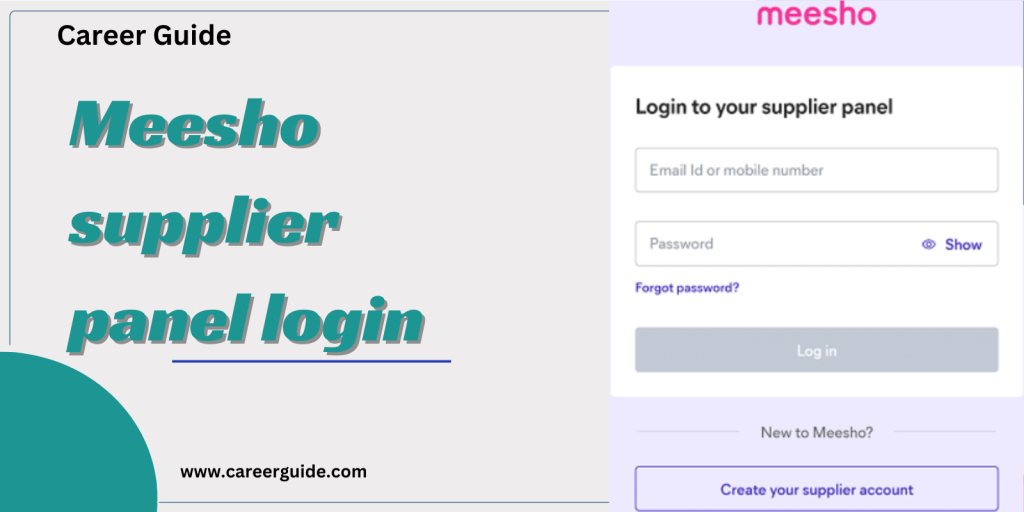 Meesho Supplier Panel: Meesho’s Supplier Portal in India
