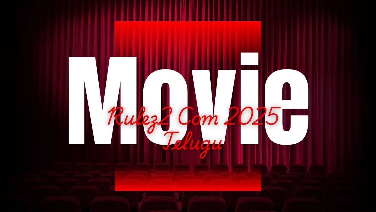 Movie Rulez2 Com 2025 Telugu
