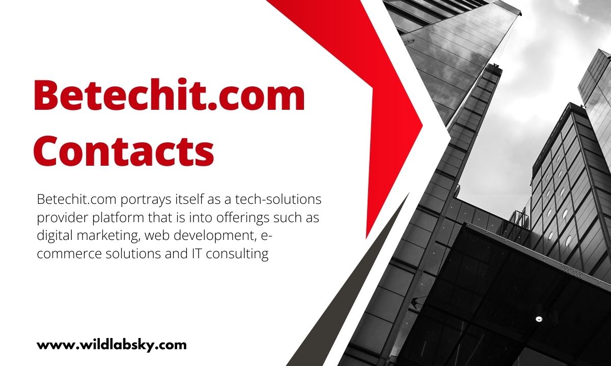 Betechit.com Contacts: How to Reach Support, Verify Details, and Stay Safe Online