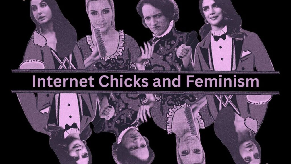 Internet Chicks and Feminism: Empowerment vs. Exploitation