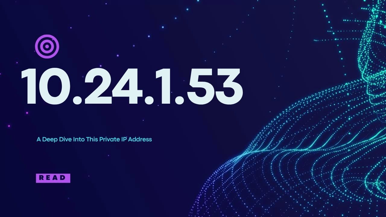 10.24.1.53