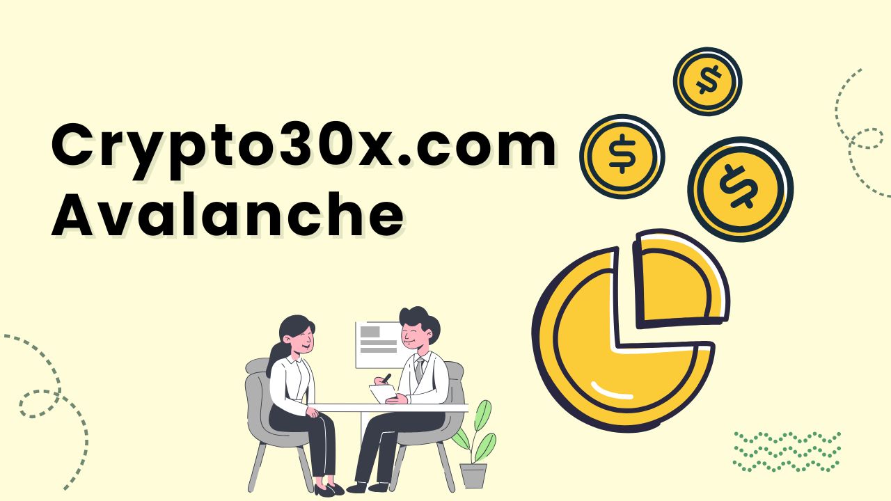 Crypto30x.com Avalanche