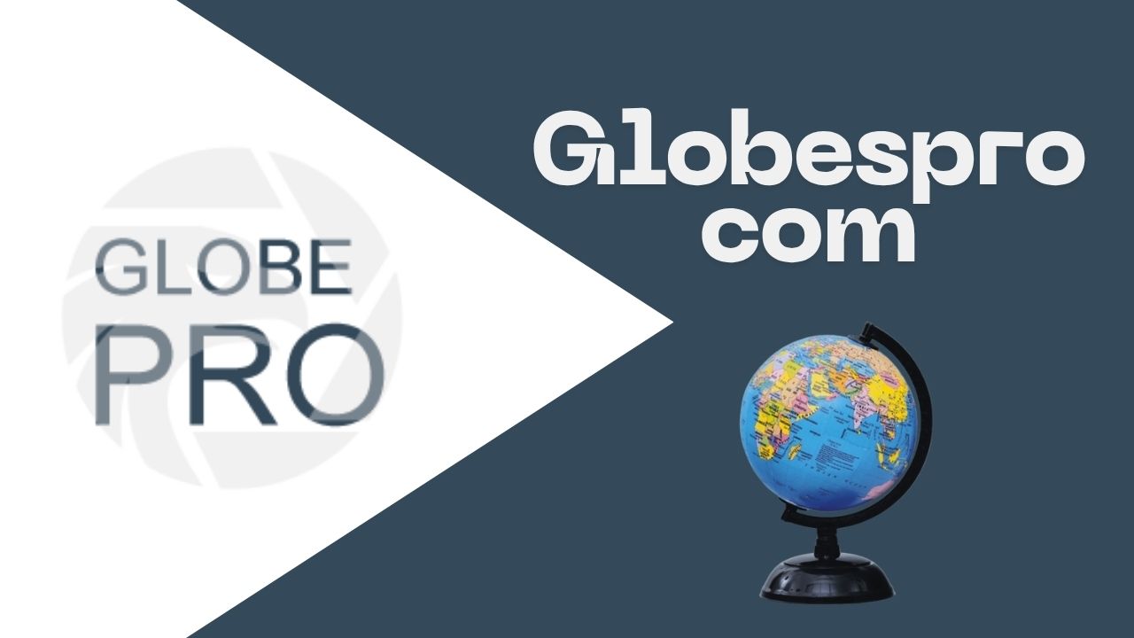 Globespro com: Experience High-Speed Mobile Networks