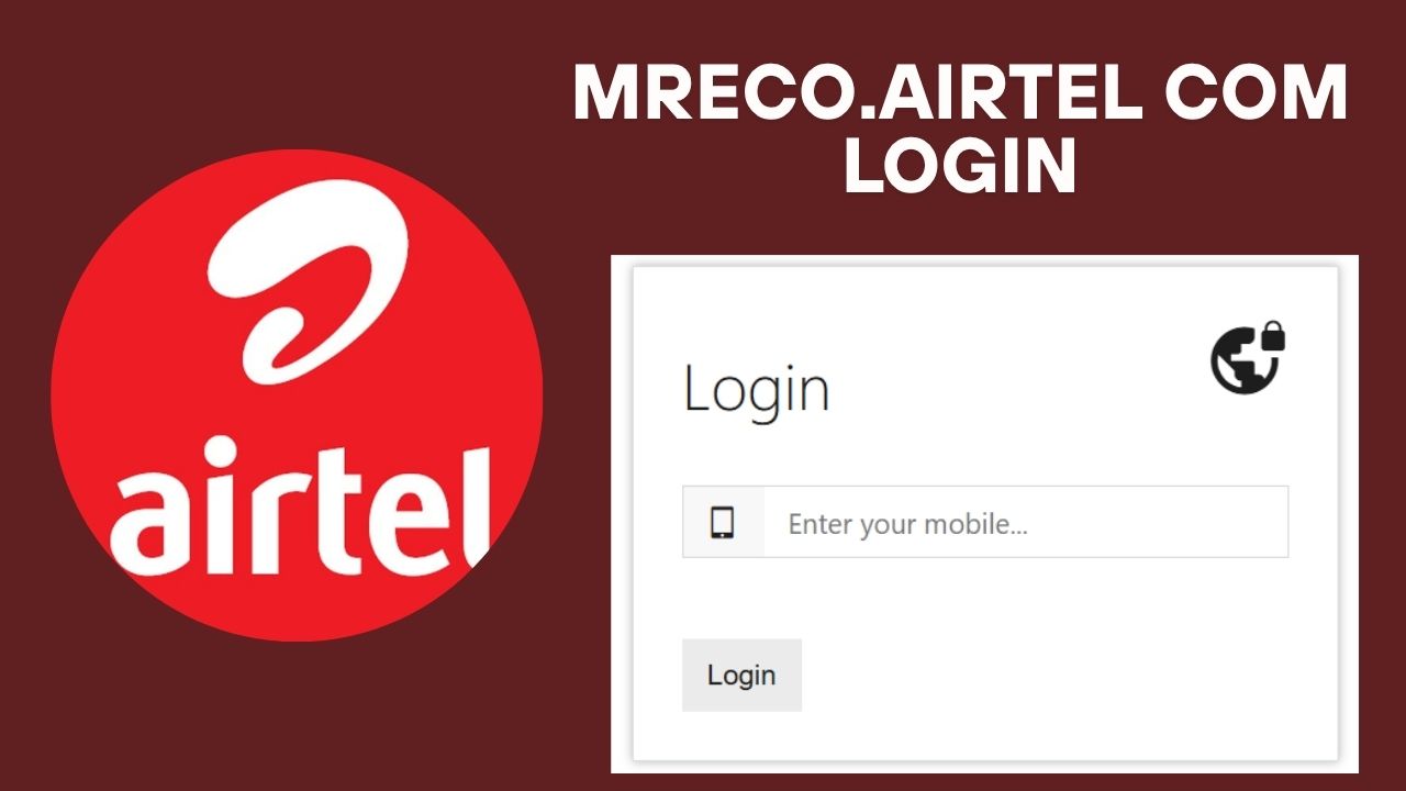 Mreco.airtel com Login with OLM ID and Password
