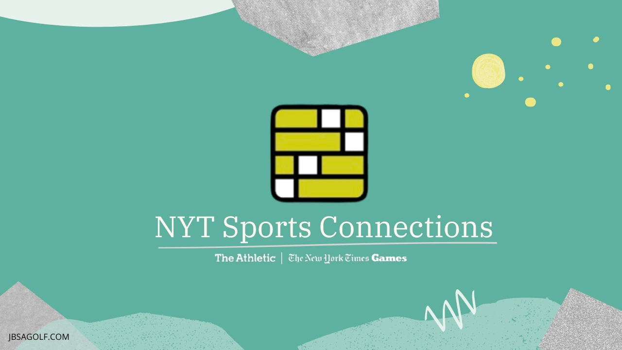 NYT Sports Connections – Word Groups, Brain Game & Sports Fun