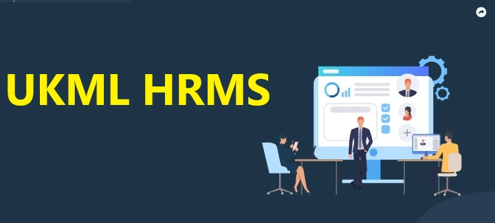 UKML HRMS: Everything You Need to Know