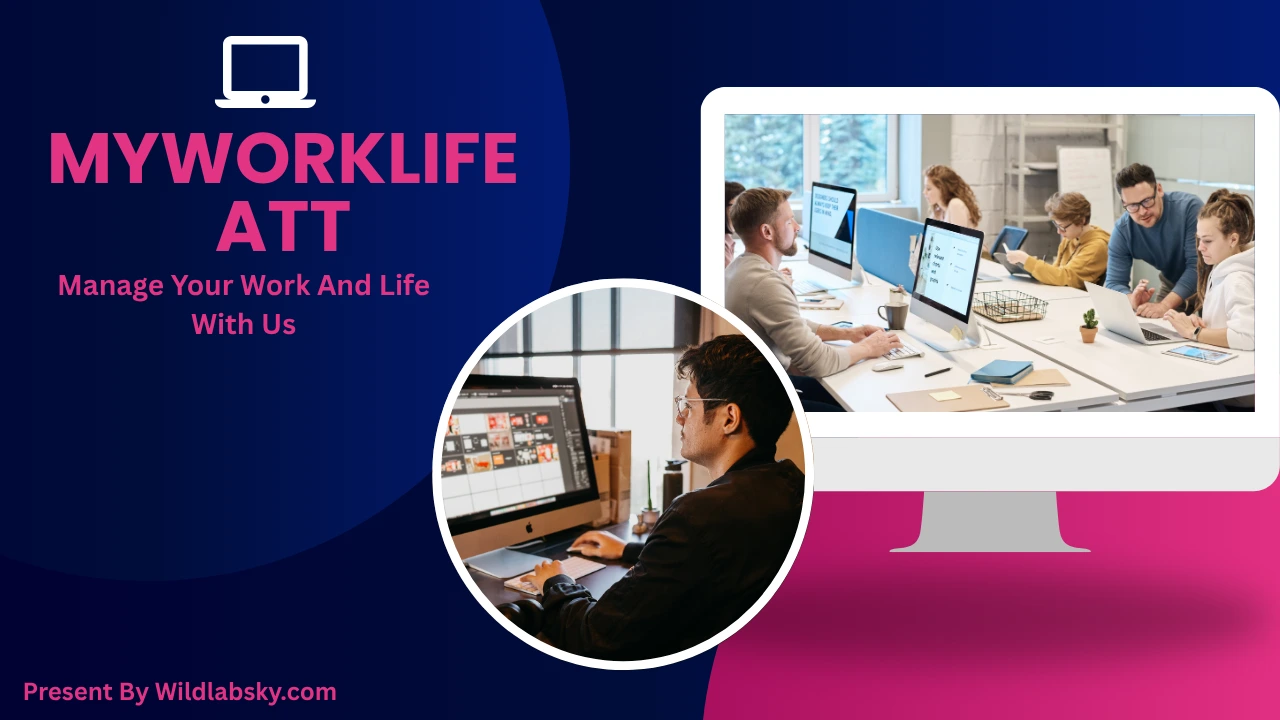 myworklife att