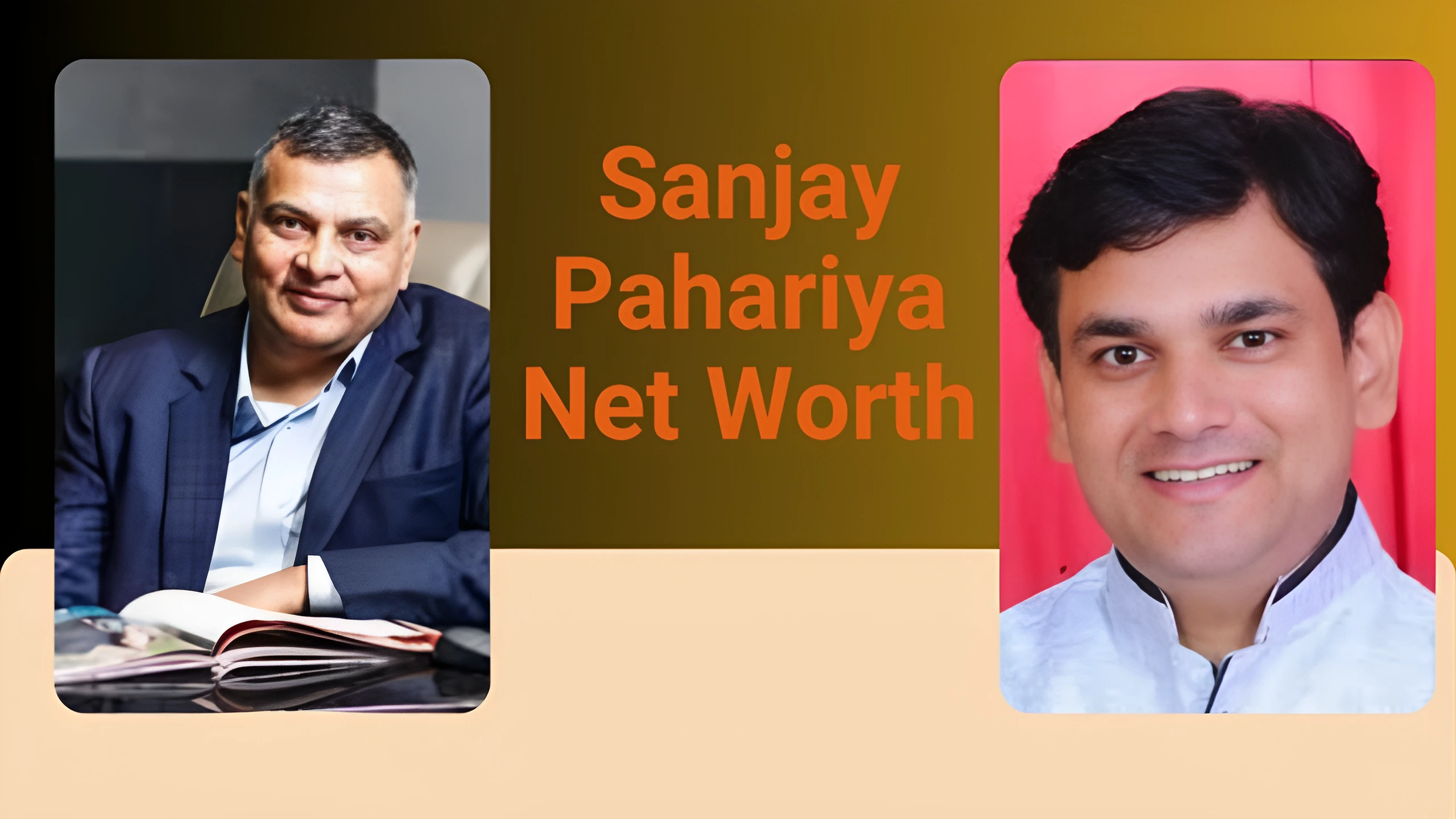sanjay pahariya net worth