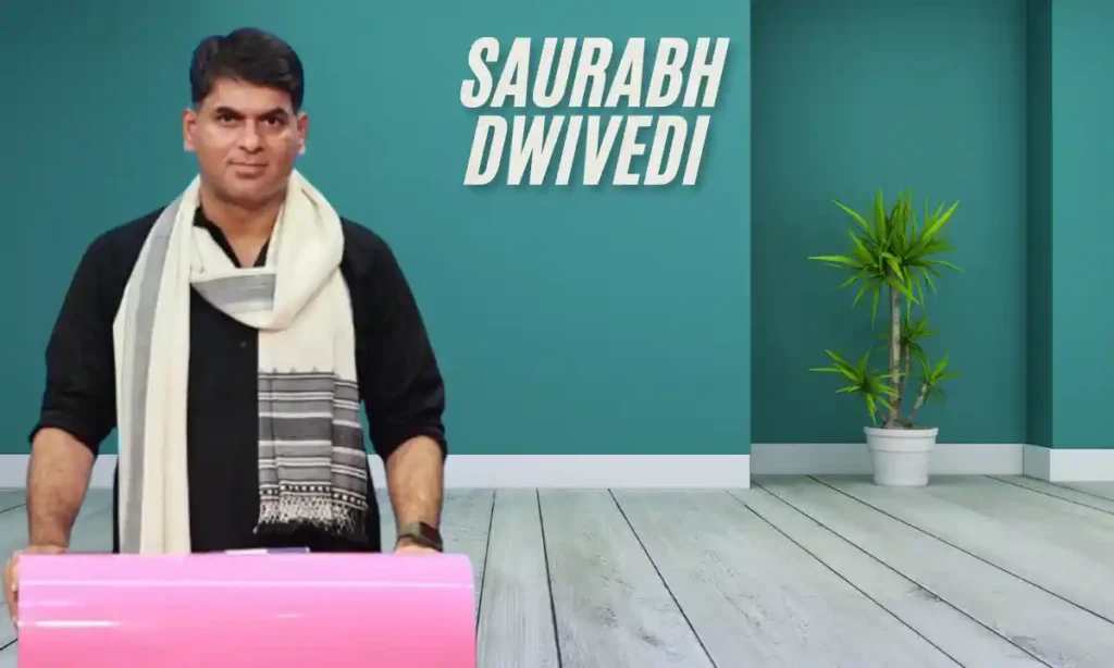 Saurabh Dwivedi Age, Biography, Net Worth, Wife, Family and Career