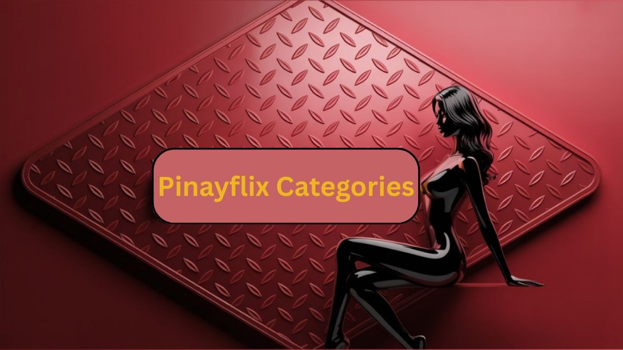 pinayflix categories
