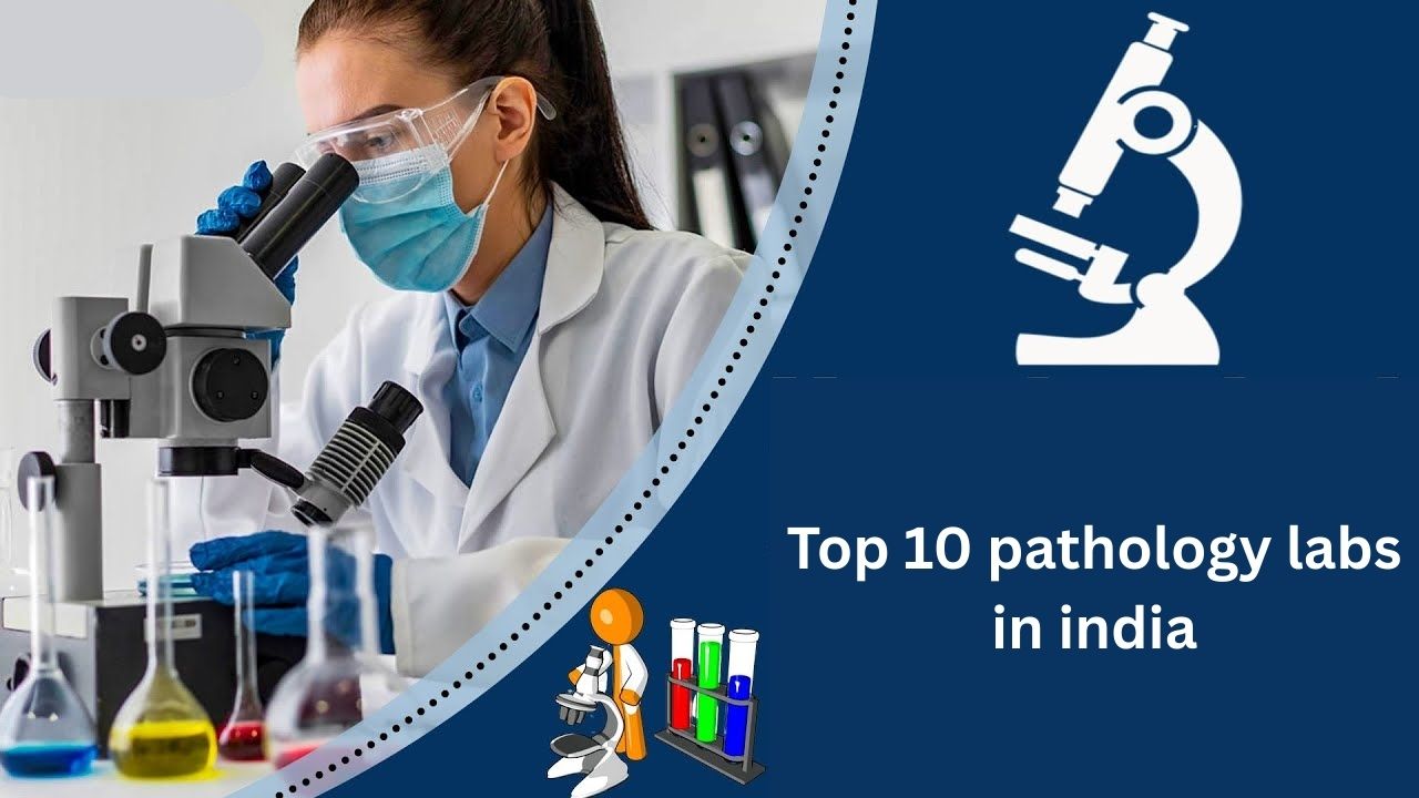 top 10 pathology labs in india