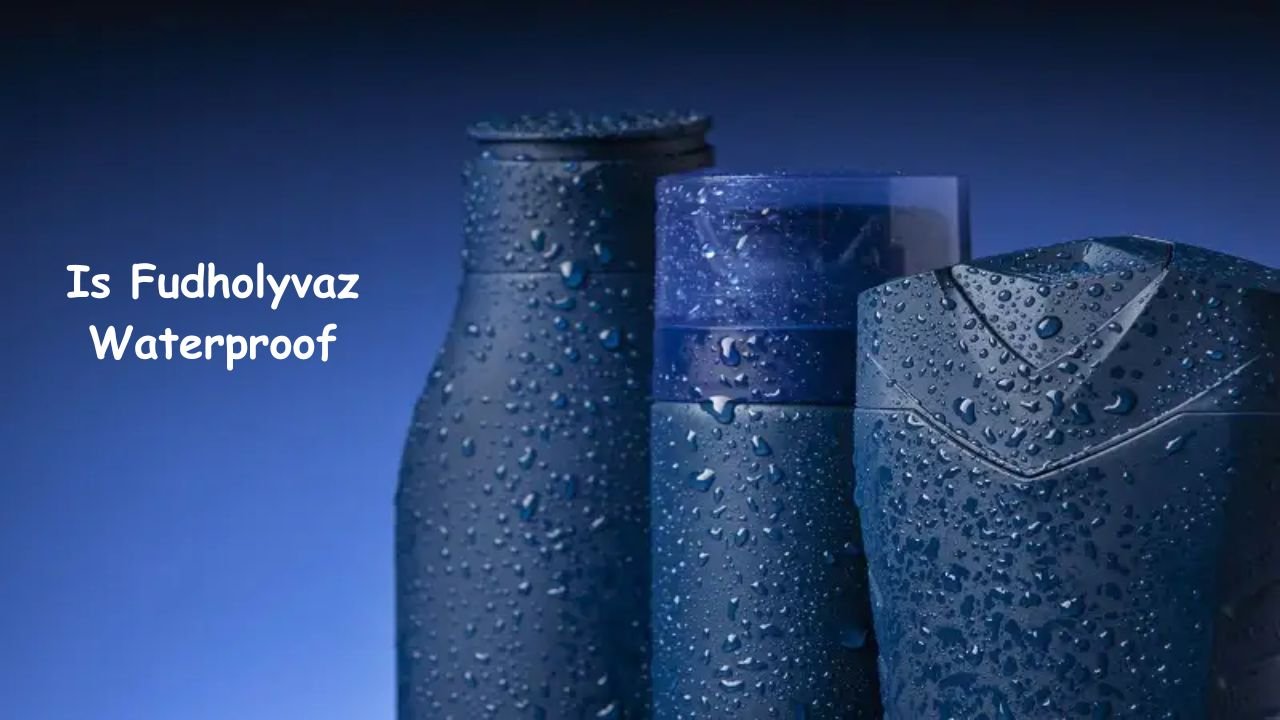 Is Fudholyvaz Waterproof