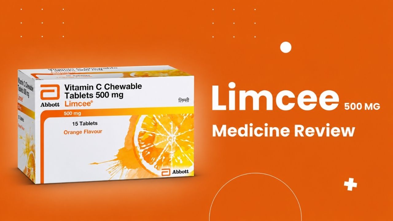 Limcee Tablet Uses in Hindi (2026): फायदे, कीमत, साइड इफेक्ट्स